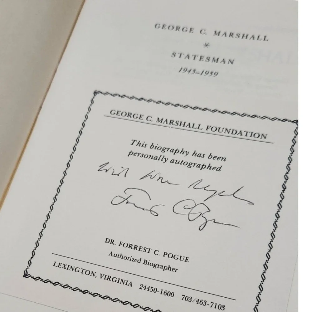 George C‎ Marshall Statesman 1945-1959 Signed Forrest C Pogue Hardcover 1987